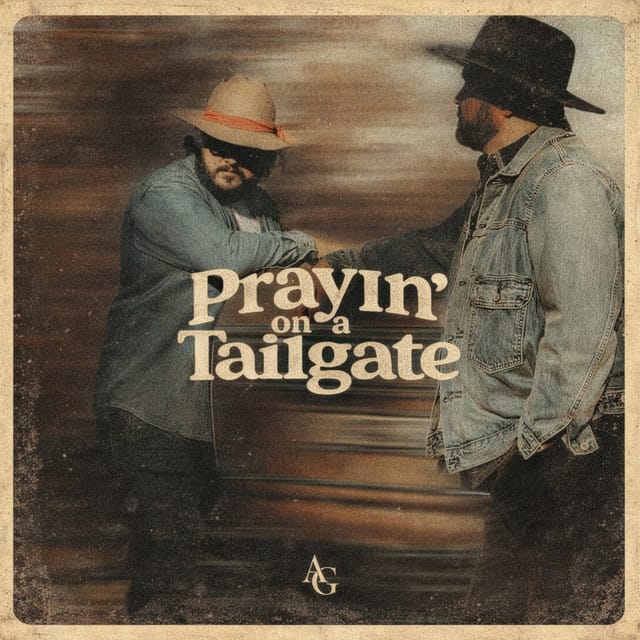 Prayin' on a Tailgate