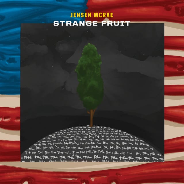 Strange Fruit (From "I Can't Breathe / Music For the Movement") - Single