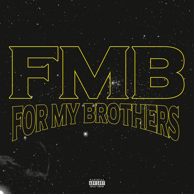 For My Brothers