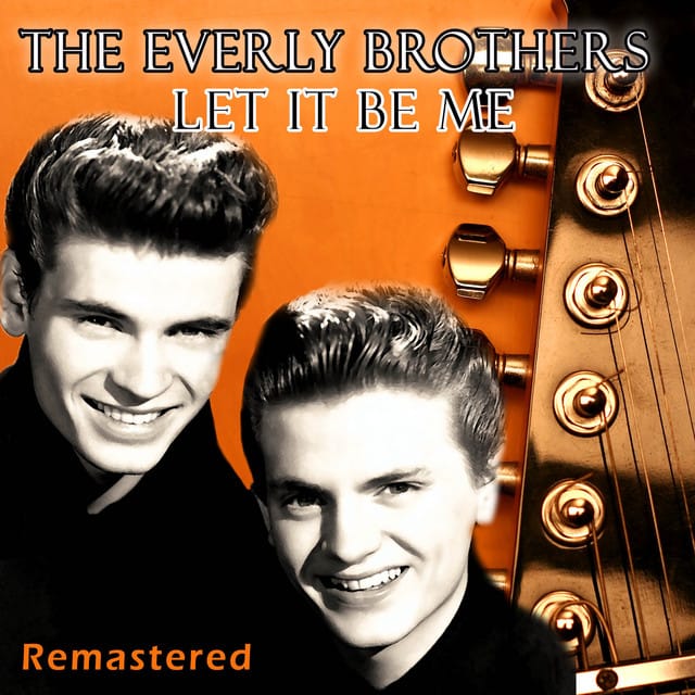 Let It Be Me (Remastered)
