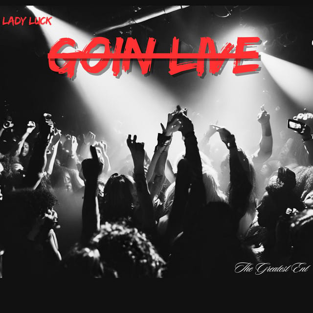 Goin live