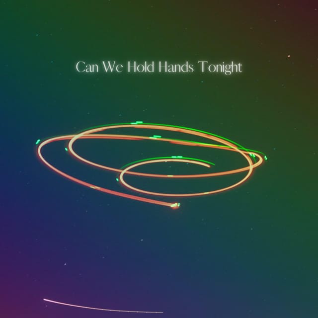 Can We Hold Hands Tonight - Single