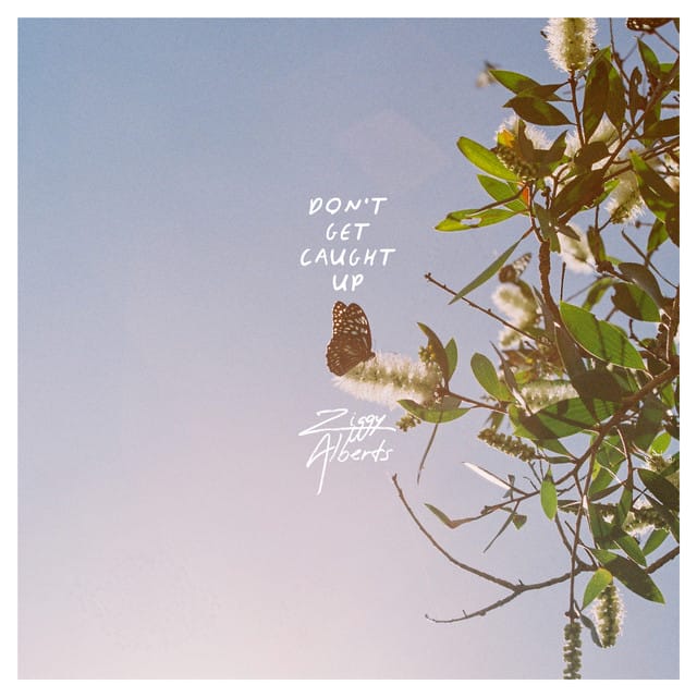 don’t get caught up - Single