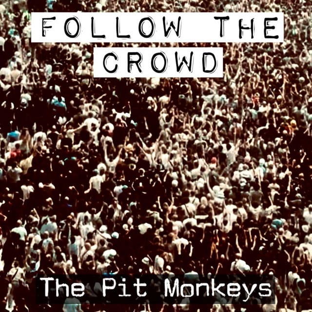 Follow the crowd - Single