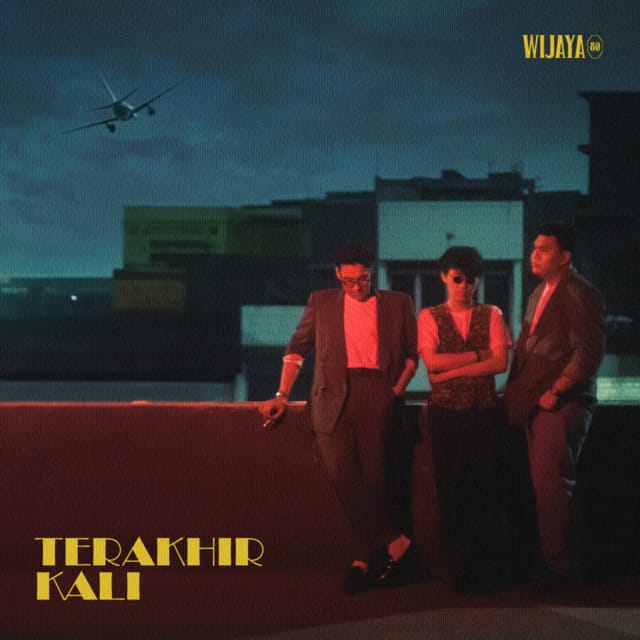 Terakhir Kali - Single