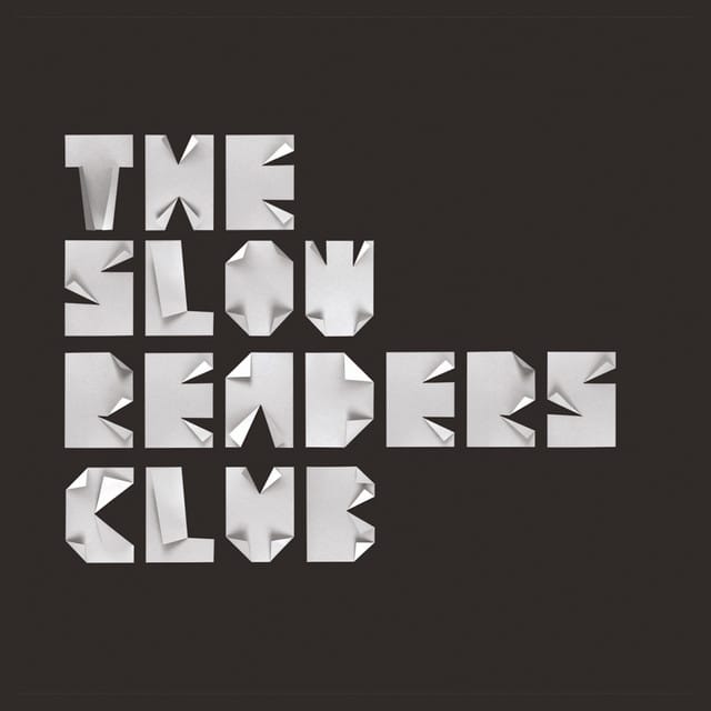 The Slow Readers Club (2021 Remaster)