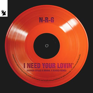 I Need Your Lovin' (Darren Styles X Dougal X Echoes Remix) - Single
