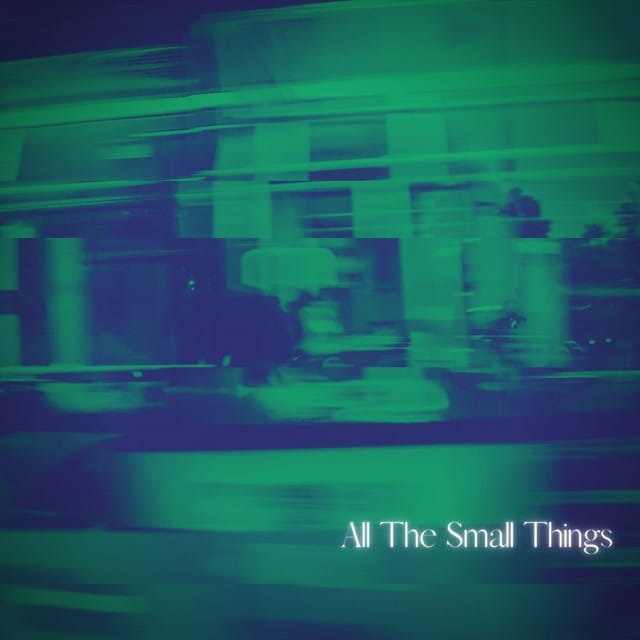 All The Small Things