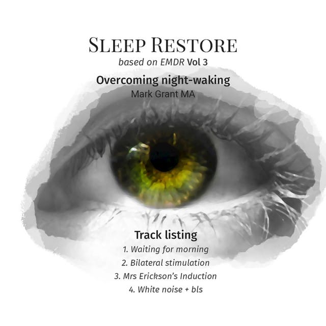 Sleep Restore Based on EMDR, Vol. 3 (Overcoming Night-Waking)