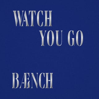 Watch You Go
