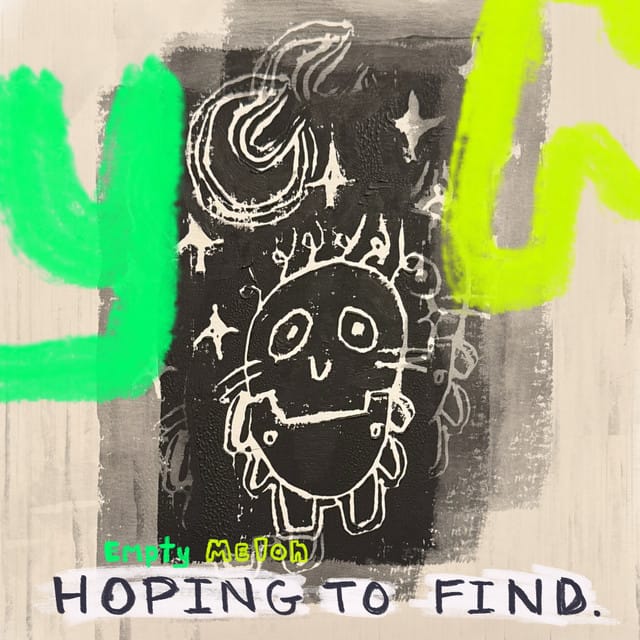 Hoping to Find