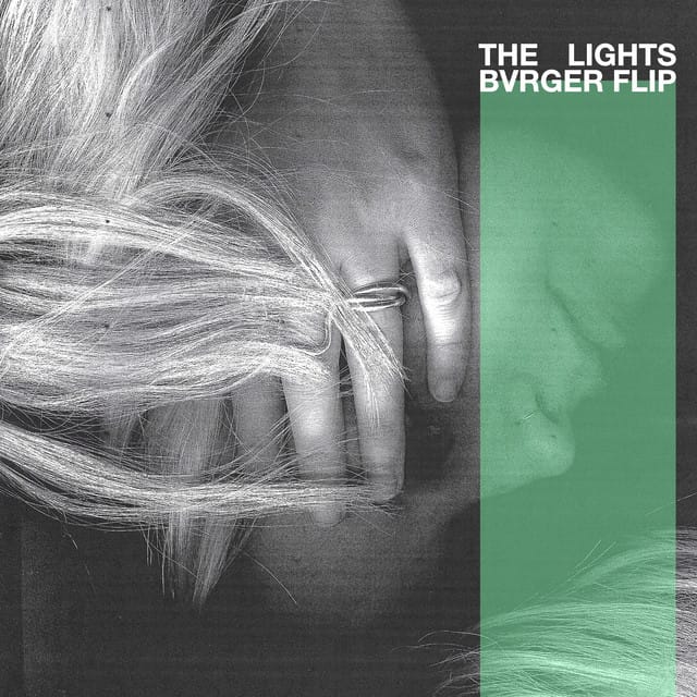 The Lights (BVRGER Flip)