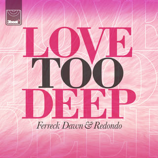 Love Too Deep (Club Edit)
