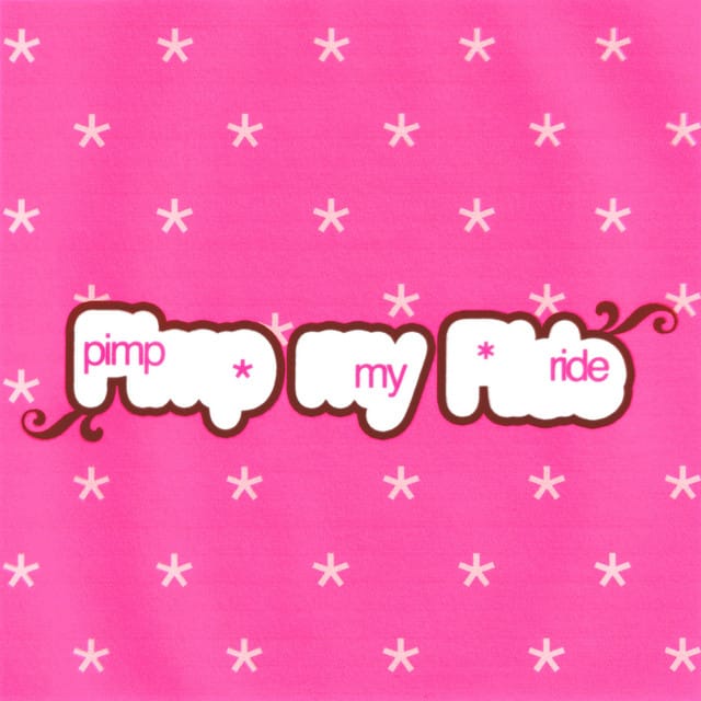 MTV's Pimp My Ride