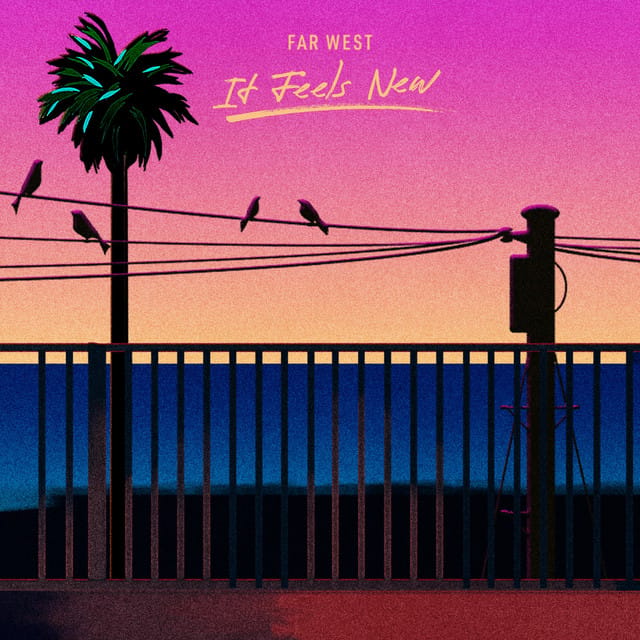 It Feels New