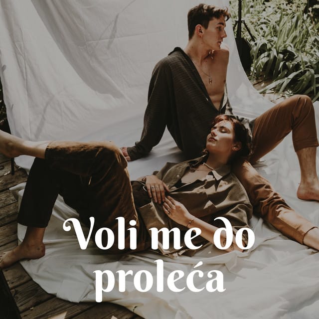 Voli Me Do Proleća