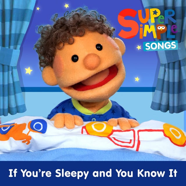 If You’re Sleepy and You Know It