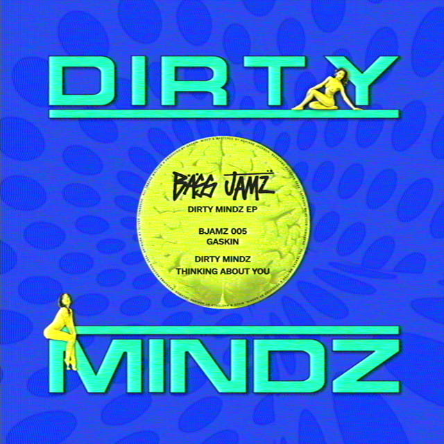 Dirty Mindz - Single