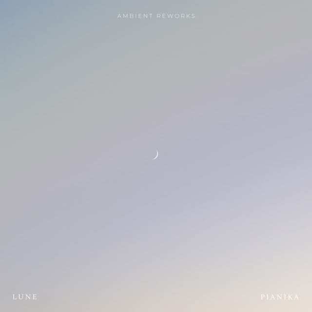 Lune (Ambient Edit)