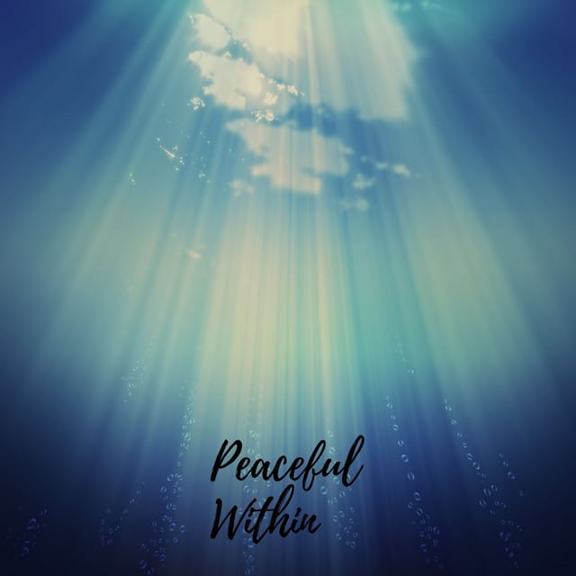 Peaceful Within - Single