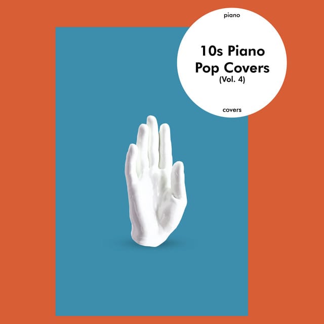 10s Piano Covers, Vol. 4 - EP