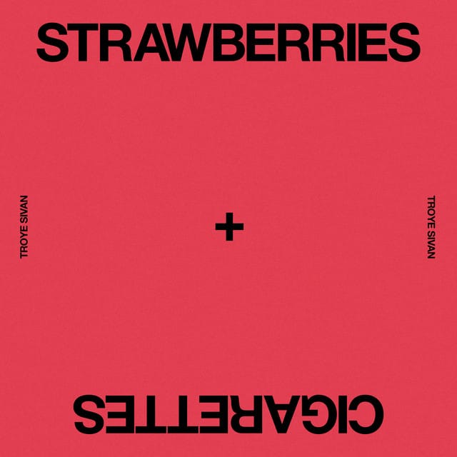 Strawberries & Cigarettes - Single