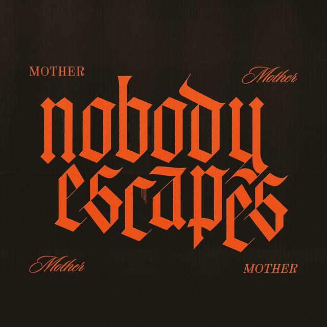 Nobody Escapes