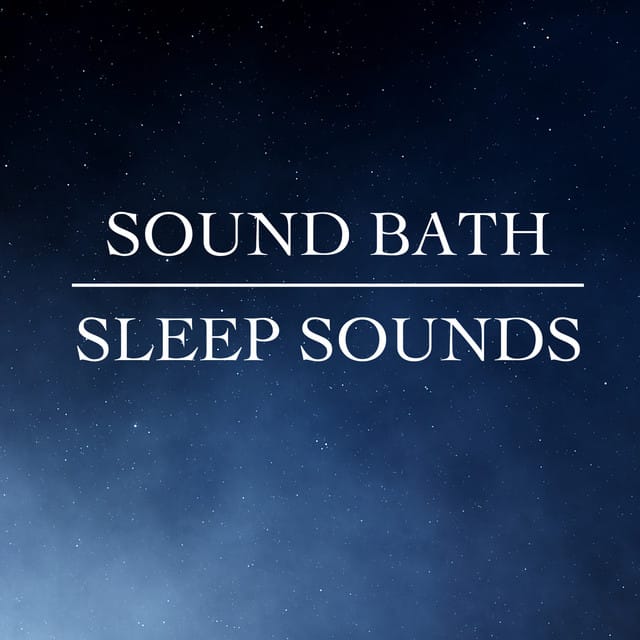 Sleep Sounds