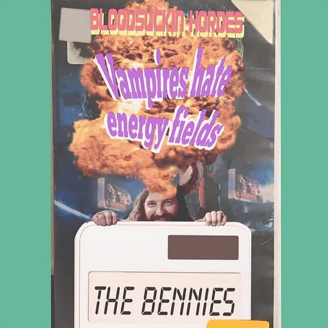 Bloodsuckin Hordes // Vampires Hate Energy Fields