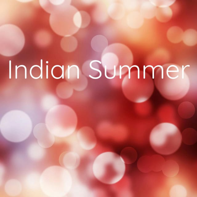 Indian Summer