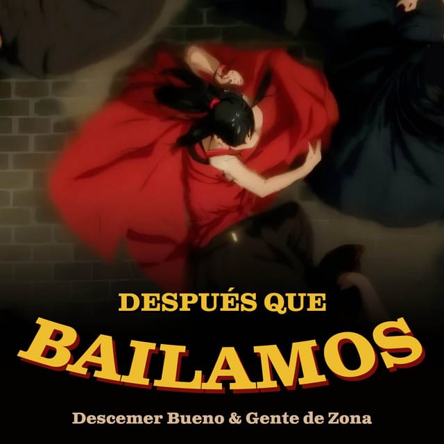 Después que bailamos