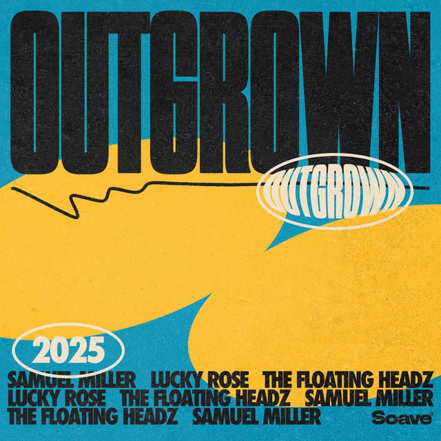 Outgrown