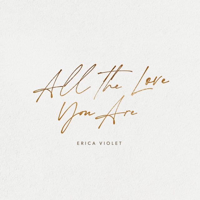 All the Love You Are