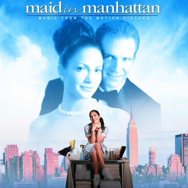 Maid In Manhattan - Music from the Motion Picture