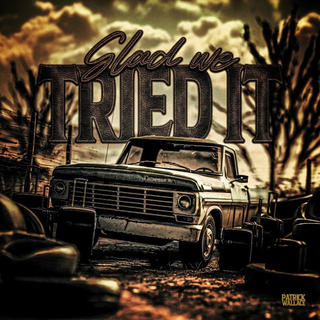 Glad We Tried It - Single