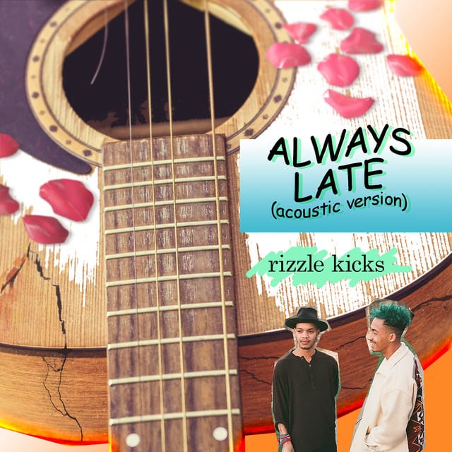 Always Late (Acoustic)