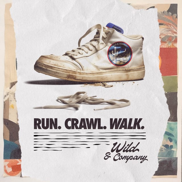 Run, Crawl, Walk - Single