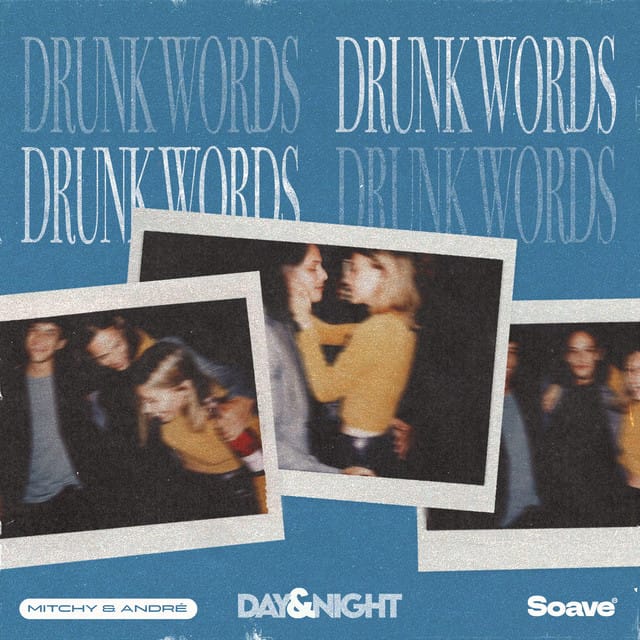 Drunk Words - Single