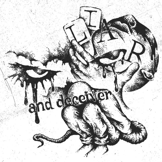 Liar and Deceiver - Single
