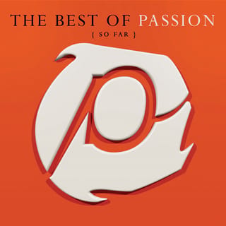 The Best Of Passion (So Far) [Live]