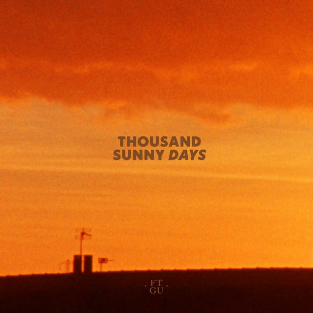 Thousand Sunny Days - EP