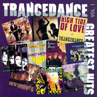 Trancedance: Greatest Hits, Vol. 1