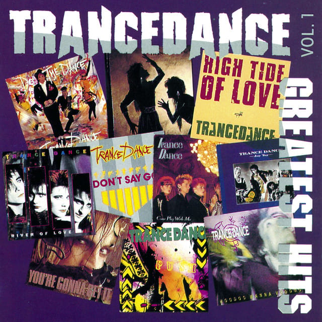 Trancedance: Greatest Hits, Vol. 1