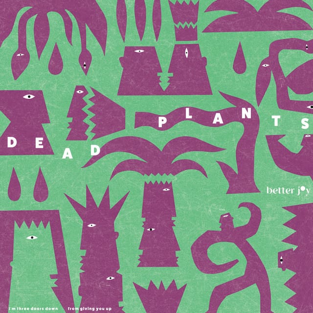 Dead Plants - Single