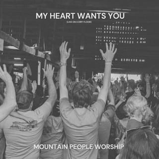 My Heart Wants You (Live On A Dirt Floor)