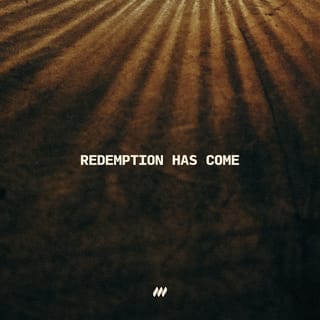 Redemption Has Come