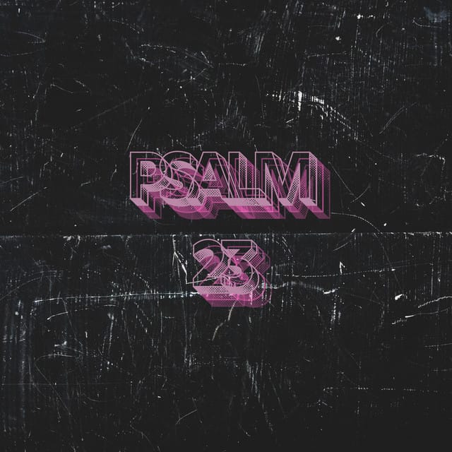 Psalm 23 - Single
