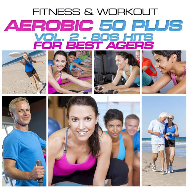 Fitness & Workout: Aerobic 50 Plus Vol.2 - 80s Hit