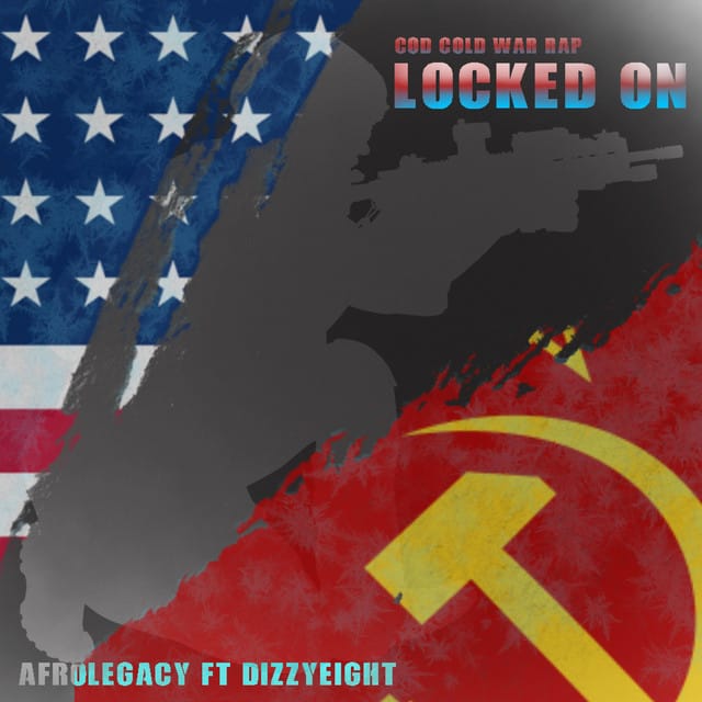 Locked On (COD Cold War Rap)