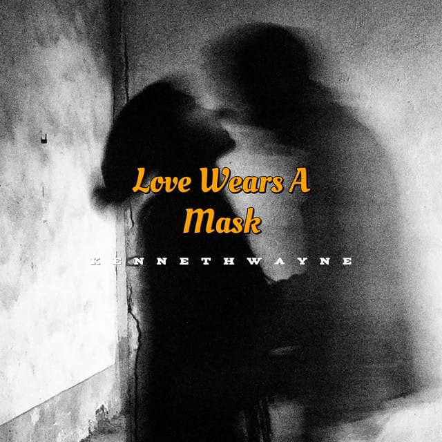 Love Wears a Mask